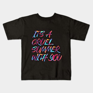 It's a cruel summer Kids T-Shirt